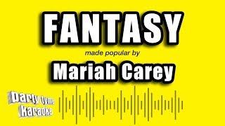 Mariah Carey - Fantasy (Karaoke Version)