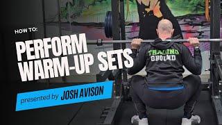 How To: Perform Warm-up Sets