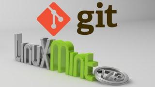 Install Git in Linux Mint 17.3 (Ubuntu)