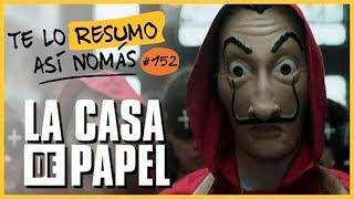 La Casa de Papel, Temporada 1 y 2 | #TeLoResumoAsíNomás 152