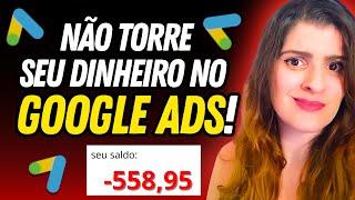 5 Erros Que Te Fazem Perder Dinheiro No Google Ads Como Afiliado