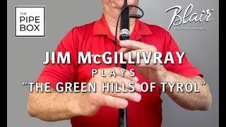 Jim McGillivray plays "The Green Hills of Tyrol" - Free Tune Download