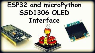 ESP32 Interface with OLED SSD1306 Display using micropython