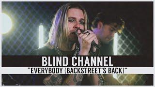 Blind Channel - "Everybody (Backstreet's Back)" COVER (idobi Session)