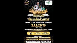 Live | Bagorejo Bersholawat Sekaligus Milad Ke 2 Majelis Dzikir Dan Sholawat SALING & Halal Bihalal