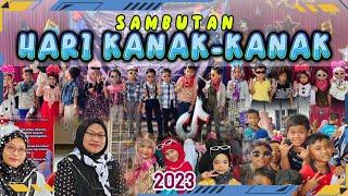 SAMBUTAN HARI KANAK-KANAK 2023 | SKBN #skbn #harikanakkanak