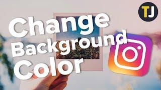 Change the Background Color on an Instagram Story!