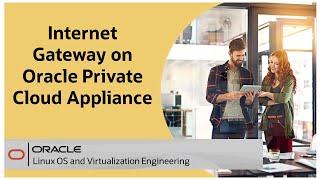 Internet Gateway on Oracle Private Cloud Appliance