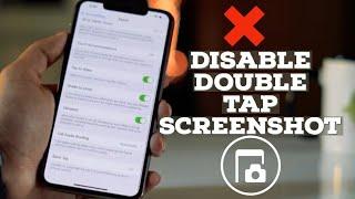 How to Turn Off Double Tap Screenshot on iPhone