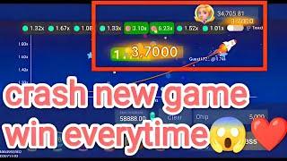 CRASH GAME KAISE KHELE 40K JIT GAYA 5 MIN MAIN|crash win everytime| crash new game trick