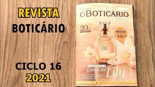 Revista o Boticário Ciclo 16 | 2021 - Mais Kits de Natal e Lançamento Lily
