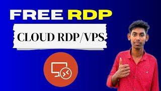 How to Get Free RDP/VPS | Window 10 RDP | Cloud RDP | Create RDP 2024