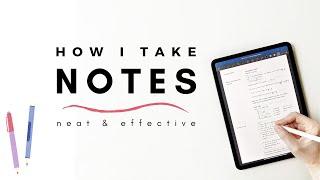 How I take notes (2021 update) | Simple tips for neat and effective notes | studytee