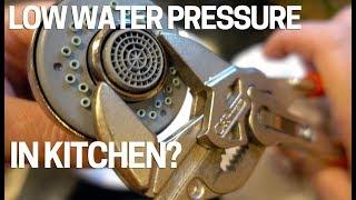 Low Water Pressure/Flow Kitchen Faucet - Easy Fix