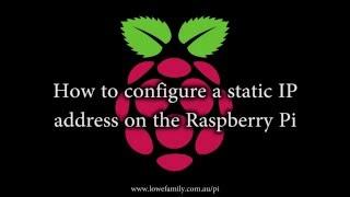 How to configure a static IP address on Raspberry Pi