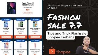 CARA MENDAPATKAN IPHONE 13 HARGA 1000 DI 7.7 FASHION SALE SHOPEE !! TIPS AND TRICK TERBARU