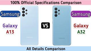 Samsung Galaxy A13 Vs Samsung Galaxy A32