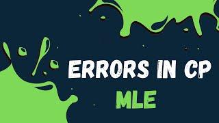 MLE - Memory Limit Exceeded | Common Errors in Competitive Programming | Progmeta