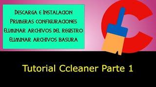 🟢 como Usar Ccleaner en Windows 10 Paso a Paso || PARTE 1