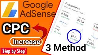 Increase unlimited google adsense cpc | google adsense high cpc ads