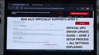 Rog Ally Officially Supports AMD AFMF 2 | Official GPU Driver Update | AFMF 2 Setup & Settings Guide