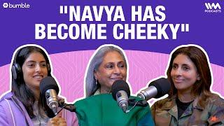 Navya Has Become Cheeky | Navya Naveli Nanda | What The Hell Navya