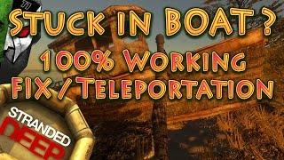 Stuck in Ship in STRANDED DEEP? - 100% working FIX! Teleportation!