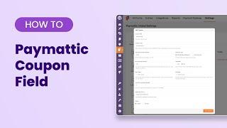 How To Use The Coupon Field in Your Payment Form With Paymattic | WordPress 2024