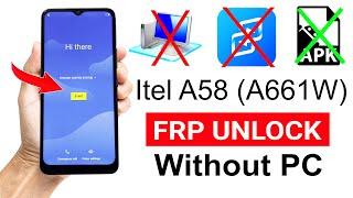 Itel A58 GOOGLE ACCOUNT LOCK BYPASS  (without pc) 2022