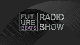 Doc Scott - Future Beats Radio Show S03E21 (Live)