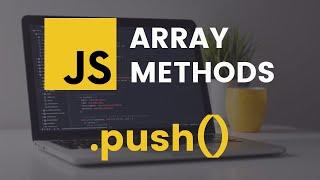 What is Push() Array Method In JavaScript | push() Array Method | JavaScript Tutorial - English