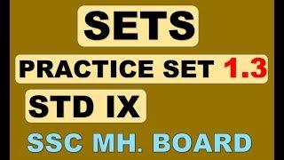 SETS CLASS 9 Practice Set 1.3