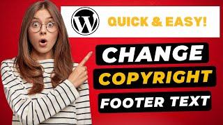 How To Change Copyright Footer Text In Any WordPress Theme  (FAST & Easy!)