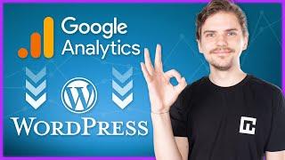 Google Analytics for WordPress - How to set it up and use it!