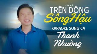 Karaoke Tân Cổ Trên Dòng Sông Hậu - Thiếu Đào | Karaoke Song Ca Thanh Nhường