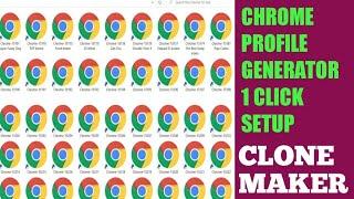 Chrome profile generator||one click setup||Make multiple profile #clone #chrometrick #chrome