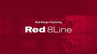 Red Range Featuring Red 8Line // Workflow Solutions // Focusrite Pro