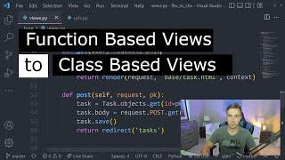 Easily Convert Django Function Based Views To Class Based Views