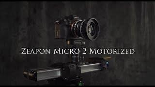 Zeapon Micro 2 Motorized Slider Review