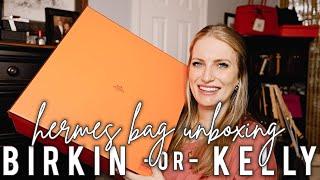 Hermès Unboxing—Birkin or Kelly? + Hermès Bag Giveaway