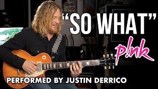 P!NK's Guitarist Performs "So What"
