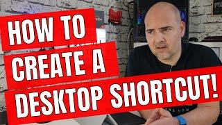 How To Create A Desktop Shortcut In Windows 10