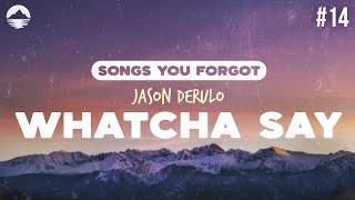 Jason Derulo - Whatcha Say | Lyrics