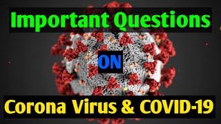 Questions on Covid-19 and Corona Virus| Corona Quiz Questions| Questions on covid19 |GK exams|