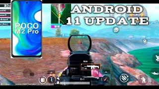 poco m2 pro Android 11 update ke baad bgmi test pubg test 25/8/21