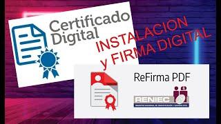 INSTALACION DE CERTIFICADO DIGITAL PERSONAL Y REFIRMA