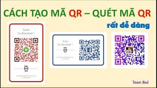 [38] Cách tạo mã và quét mã QR rất đơn giản | Toan Bui