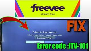 How To Fix Amazon Freevee Failed to load Watch.Failed to load Watch.Error code: ITV-101