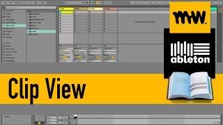 Clip View // Ableton Live Manual // #9