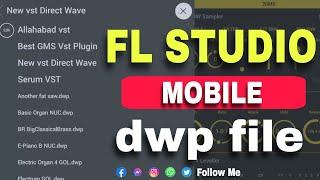 Fl Studio Bassline | DWP file mobile | GMS Bassline | Bassline dwp | Loops Packs  Dj Chhotu
